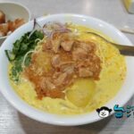 【黎明緬甸小吃】ココナッツミルクのスープが旨い！ ミャンマー街で食べた椰香雞麵（オンノ・カウスェー）